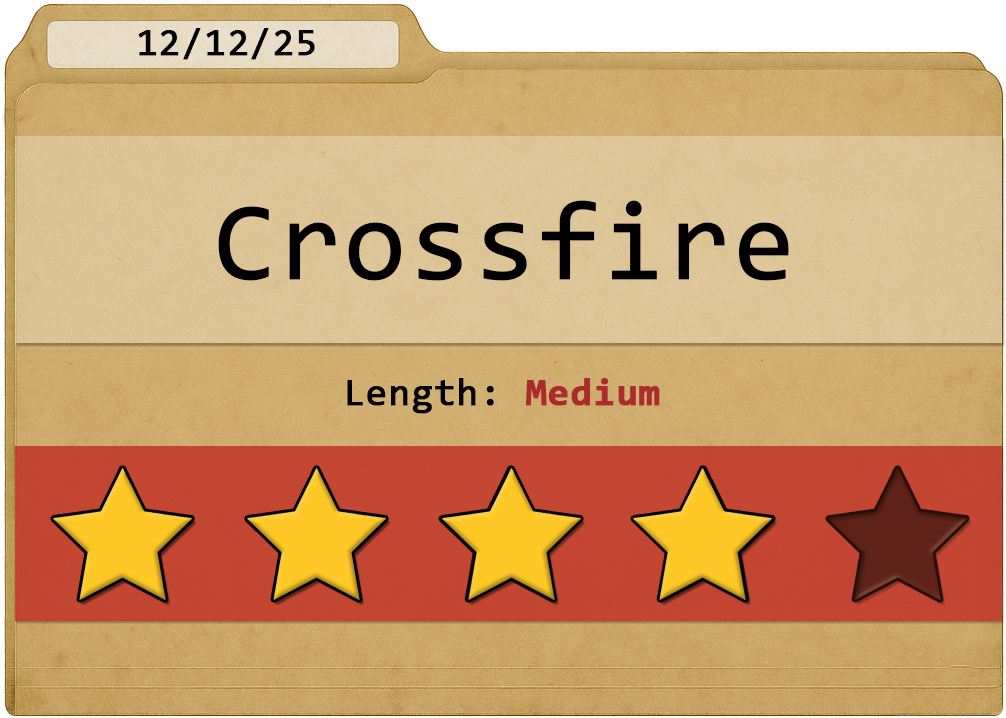 Case 2: Crossfire